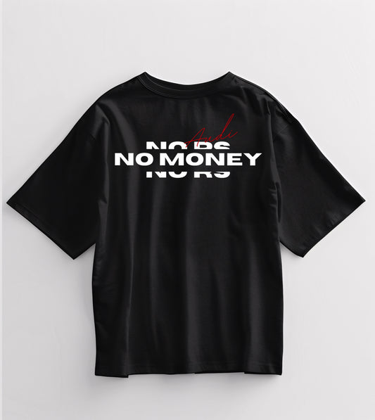 No RS No Money. Heavy Shirt